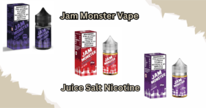 Jam Monster Vape Juice Salt Nicotine E-Liquid: The Best Vape Juice In Market?