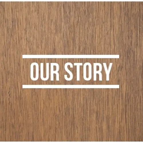 Our Story
